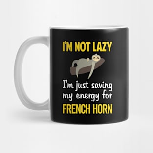 Funny Lazy French Horn Mug